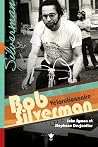 Bob Silverman: Vélorutionnaire (Biographies et mémoires t. 21) (French Edition)