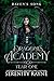Raven's Song: Dragonis Academy Year One (Dragonis Academy The Second Generation. Book 1)