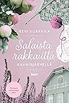 Salaista rakkautta Kaunisjärvellä (Kaunisjärvi, #2) Salaista rakkautta Kaunisjärvellä (Kaunisjärvi, #2)