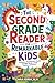 The Second Grade Reader for Remarkable Kids by Cara Adria