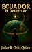 Ecuador: El Despertar