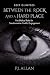 Between the Rock and a Hard Place by P.J. Allan