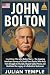 John Bolton  by Julian Temple