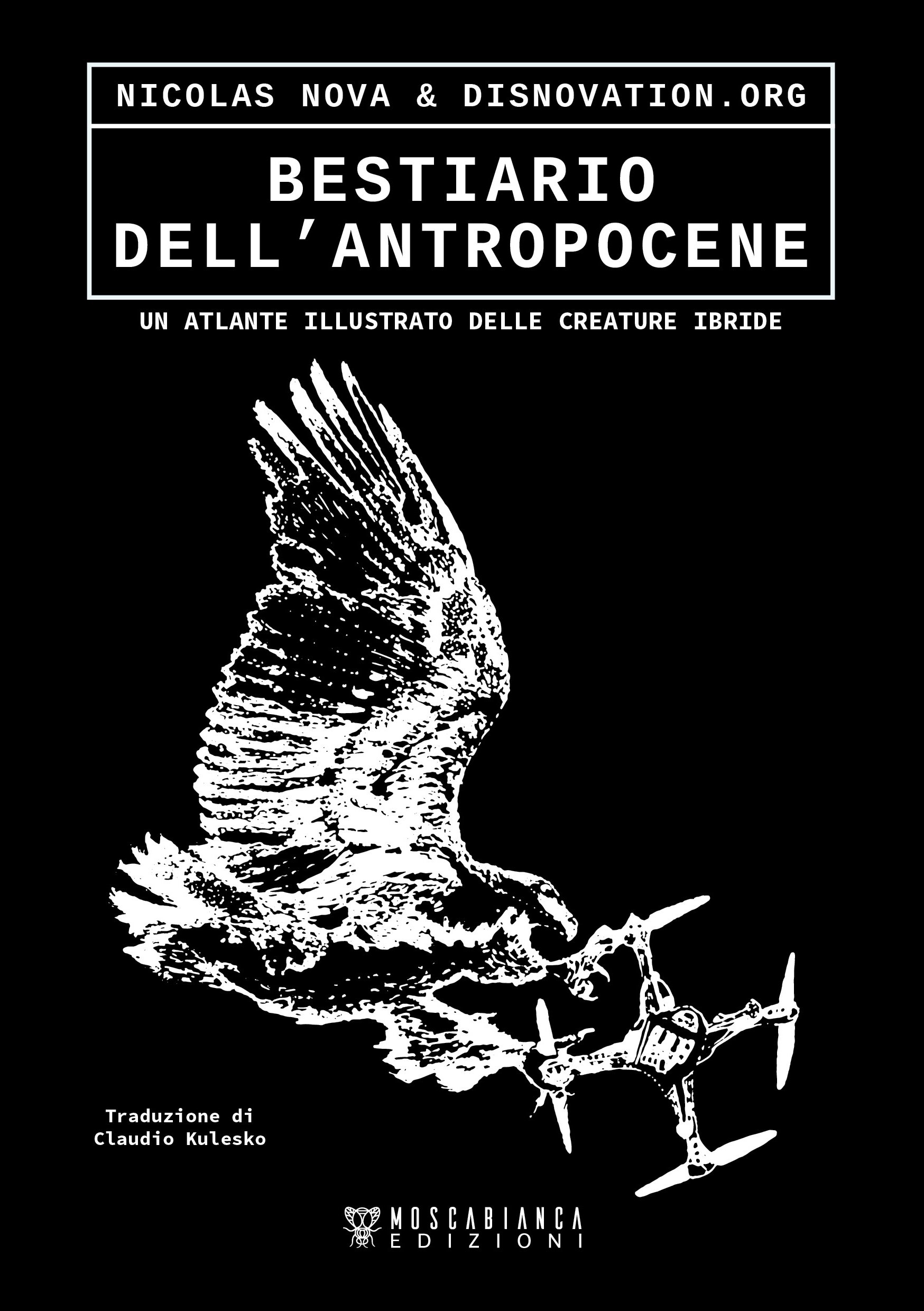 Bestiario dell'antropocene