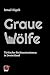 Graue Wölfe: Türkischer Rec...