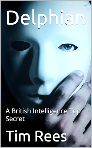 Delphian (A British Intelligence Top Secret)