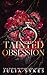 Tainted Obsession