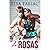 Docenas de rosas