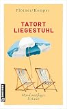 Tatort Liegestuhl...
