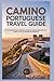 CAMINO PORTUGUESE TRAVEL GU...