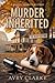 Murder Inherited by Avry Clarke
