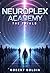 Neuroplex Academy: The Trials
