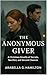The Anonymous Giver by Arabella G. Hamilton