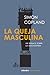La queja masculina by Simon Copland La queja masculina by Simon Copland