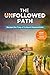 The Unfollowed Path: Escape...