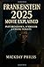 Frankenstein 2025 Movie Exp...