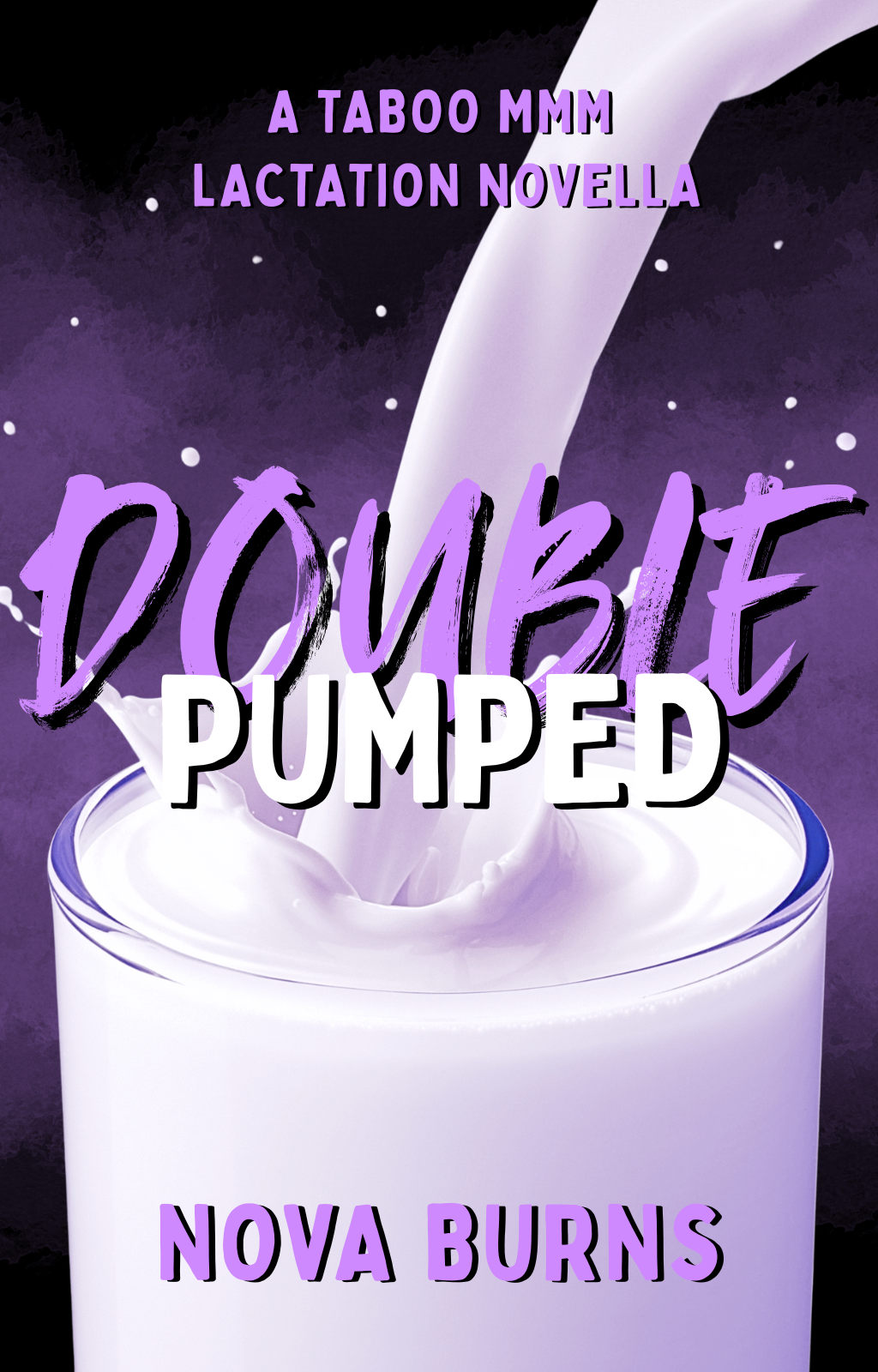 Double Pumped (Milkbound #1)