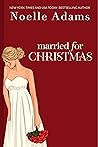 Married for Christmas (Willow Park #1)