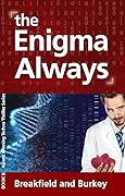 The Enigma Always