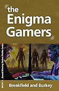 The Enigma Gamers: A Cats Tale