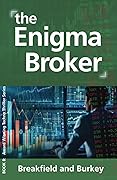The Enigma Broker