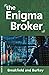 The Enigma Broker (Enigma #8)