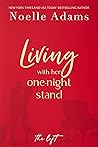 Living with Her One-Night Stand (The Loft, #1) Living with Her One-Night Stand (The Loft, #1)