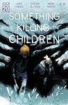 Something is Killing the Children #44 by James Tynion IV
