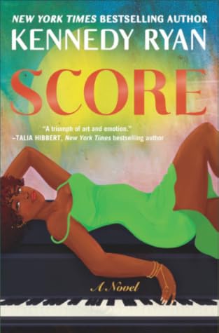 Score (Hollywood Renaissance, #2)
