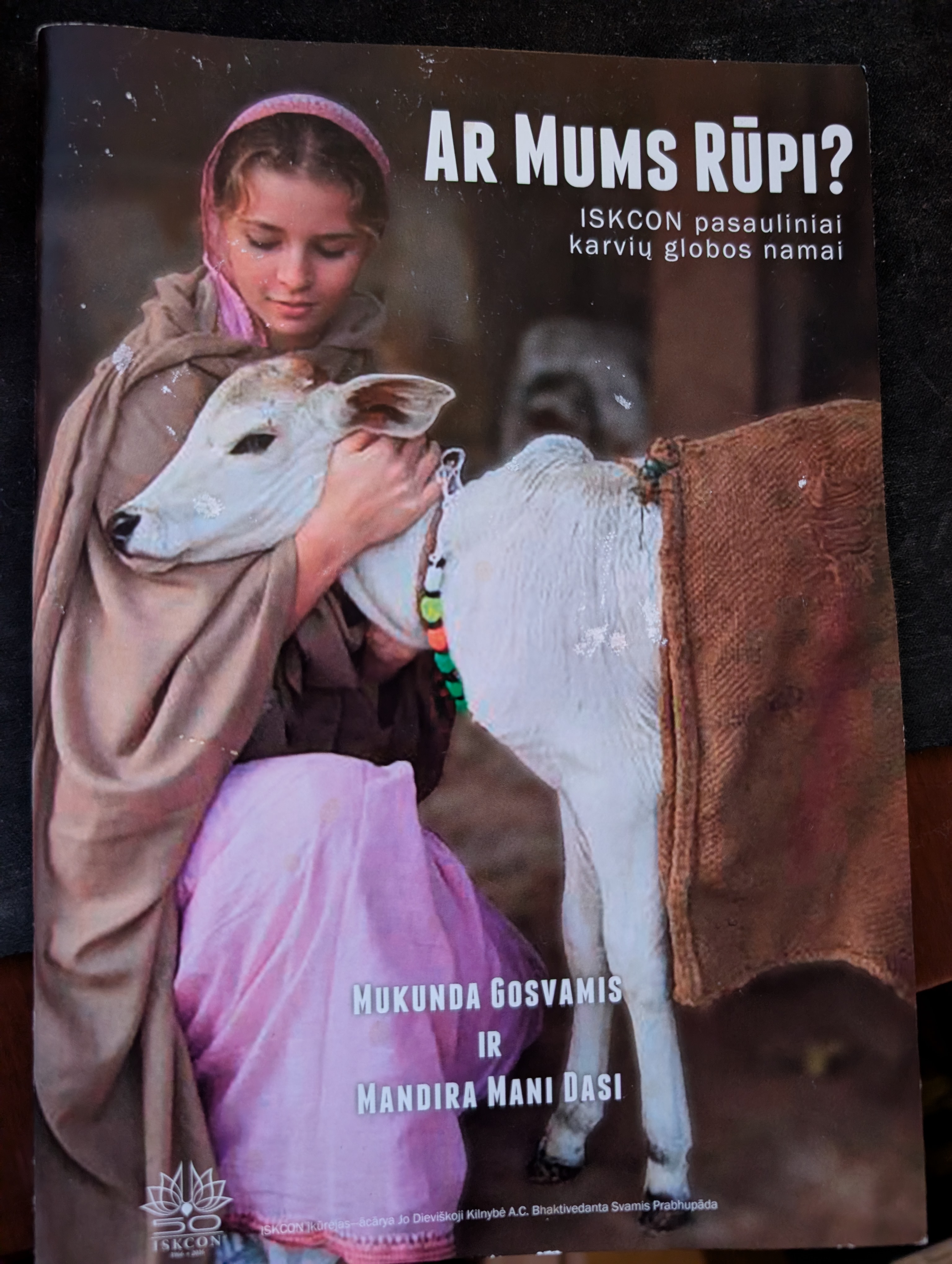 Ar mums Rūpi? ISKCON pasauliniai karvių globos namai
