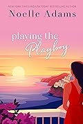 Playing the Playboy