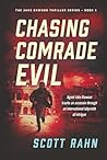 Chasing Comrade Evil