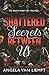 Shattered Secrets Between Us (The Willow Grove series)