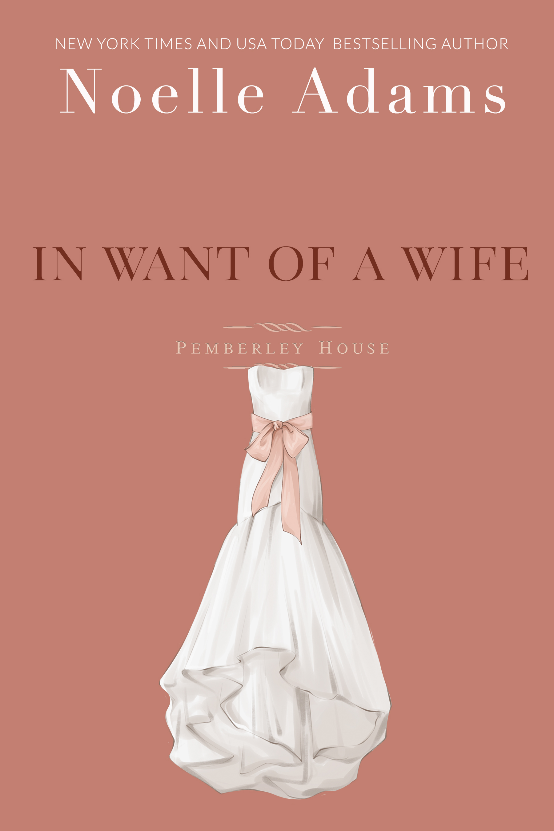 In Want of a Wife (Pemberley House, #1)