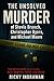 The Unsolved Murder of Stevie Branch, Christopher Byers, and ... by Ricky Indrawan