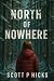 North of Nowhere: A Young A...