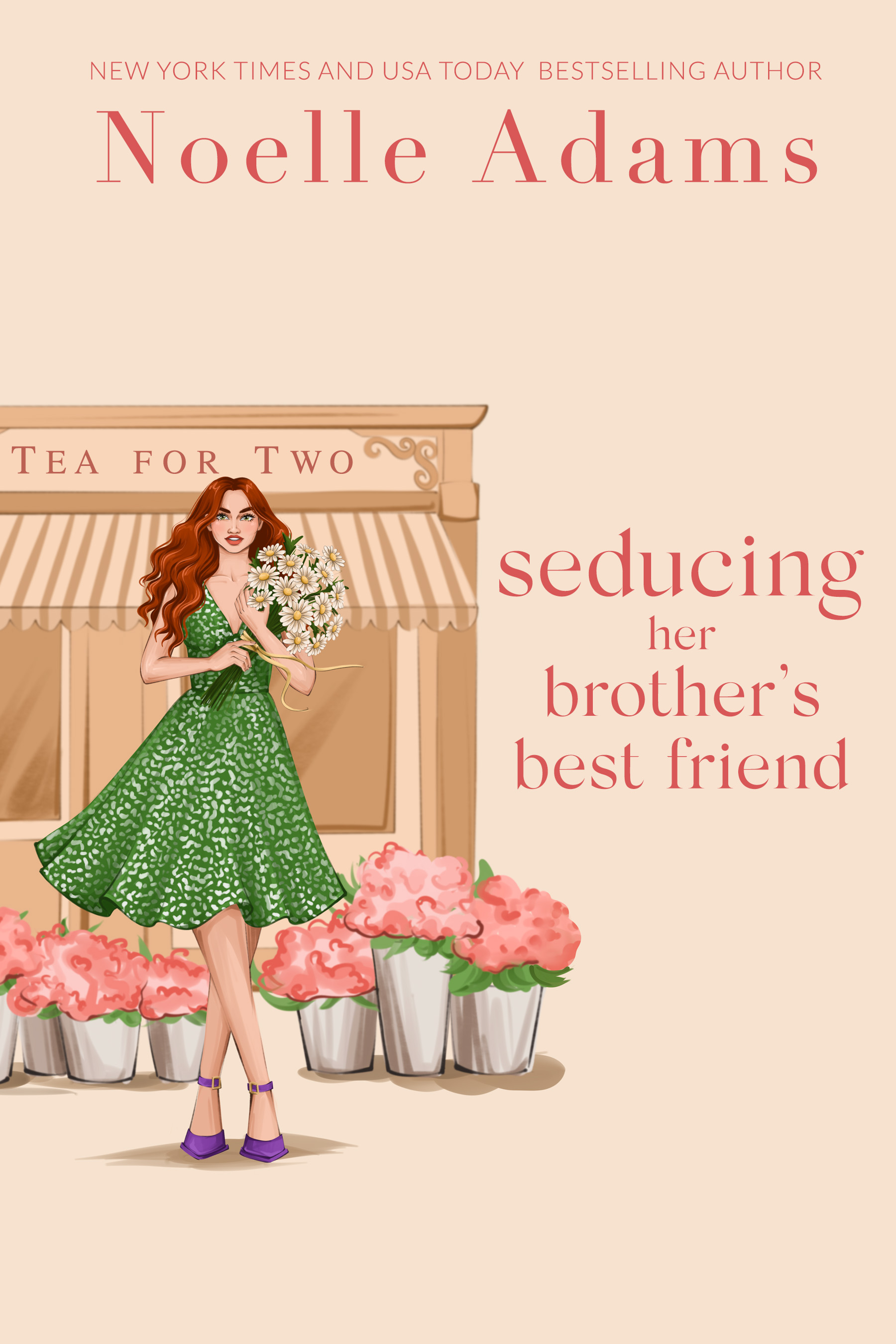 Seducing Her Brother's Best Friend (Tea for Two, #3)