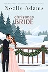 Christmas Bride (Convenient Marriages, #5) Christmas Bride (Convenient Marriages, #5)