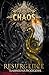 Chaos Resurgence by Sabreena Rodgers Chaos Resurgence by Sabreena Rodgers