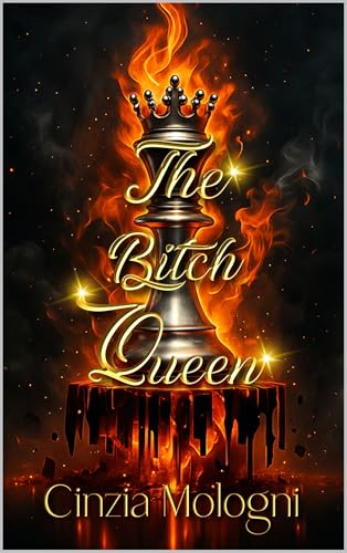 The Bitch Queen (Italian Edition)