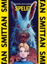 Spelet (Smittan, #1)