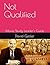 Not Qualified by David Geisler
