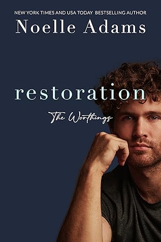 Restoration (Worthings #4)