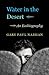 Water in the Desert: A Pilg...