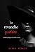 La revanche parfaite (Un thriller psychologique avec Jessie Hunt — tome 41) (French Edition)