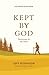 Kept by God: Perseverance b...