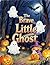 The Brave Little Ghost: A h...