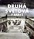 Druhá světová v barvě by Jiří Suchánek