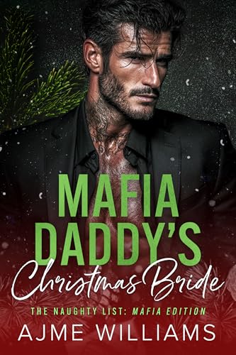 Mafia Daddy's Christmas Bride (The Naughty List: Mafia Edition, #1)