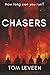 Chasers